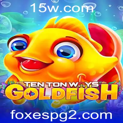 Explorando o Mundo de TenTonWaysGoldfish: Um Mergulho no Universo dos Jogos